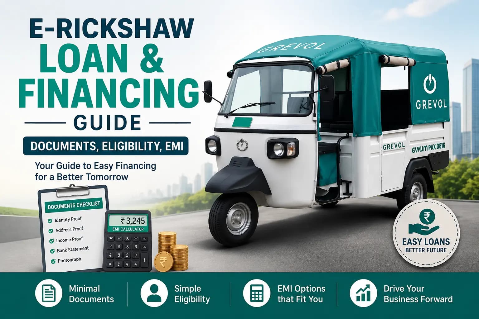 E-Rickshaw Loan & Financing Guide — Documents, Eligibility, EMI